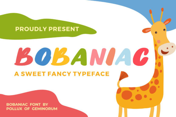Bobaniac: A Playful Font for Creative Design