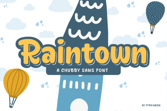 Raintown Font: A Playful Display Choice for Creative Projects